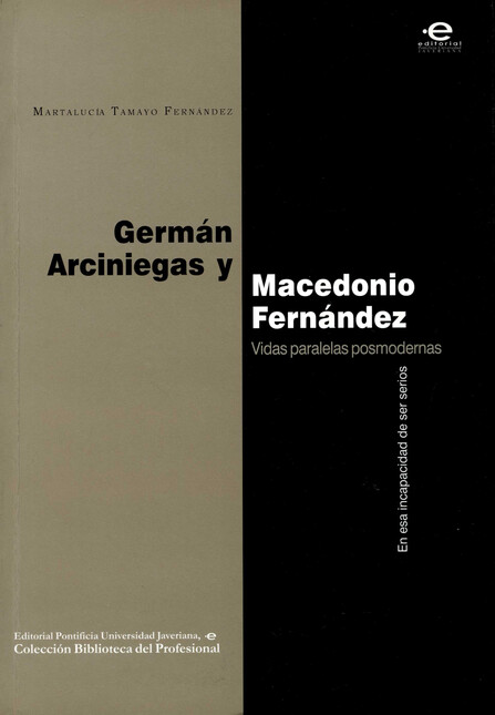 Germán Arciniegas y Macedonio ...
