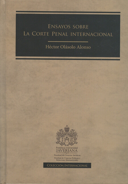 Ensayos sobre la Corte Penal I...