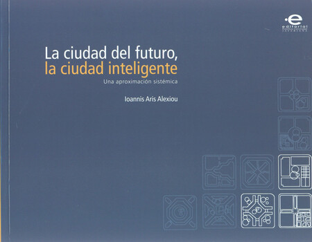 La ciudad del futuro, la ciuda...