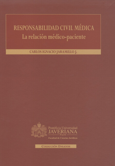 Responsabilidad civil médica. ...