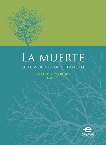 La muerte. Siete visiones, una...