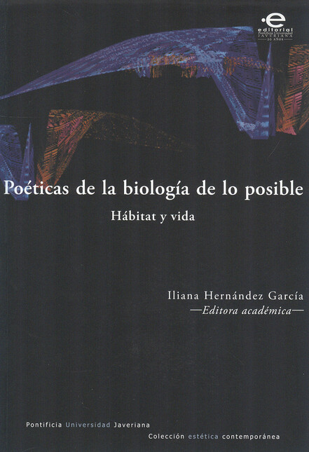 Poéticas de la biología de lo ...