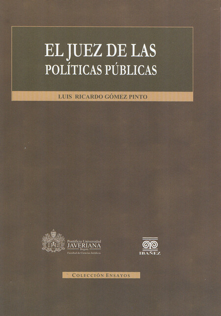 El juez de las políticas públi...