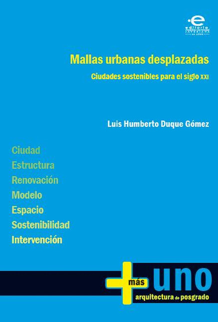 Mallas urbanas desplazadas. Ci...
