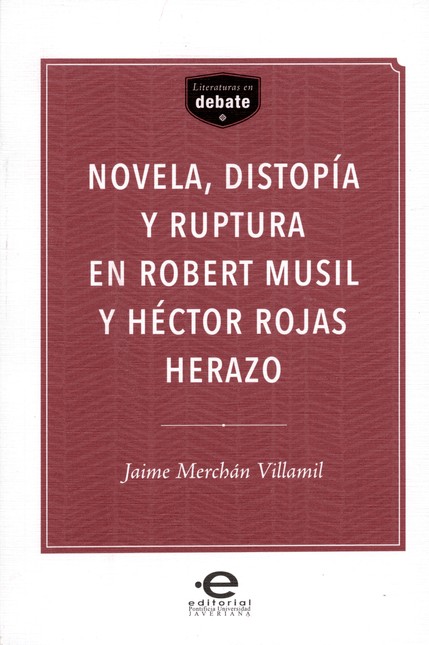Novela, distopía y ruptura en ...