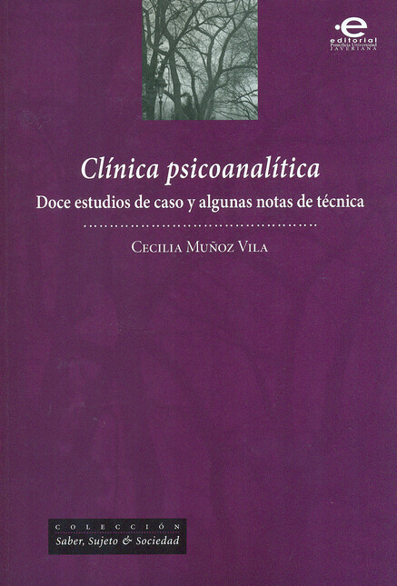 Clínica psicoanalítica. Doce e...