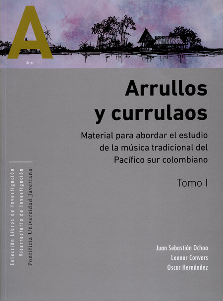 Arrullos y currulaos. Material...