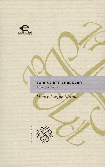 La risa del ahorcado. Antologí...
