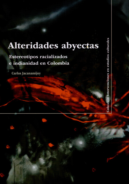 Alteridades abyectas. Estereot...