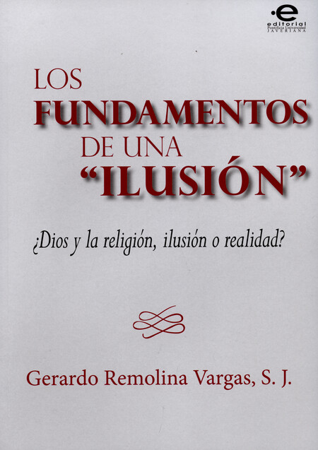 Los fundamentos de una "ilusió...