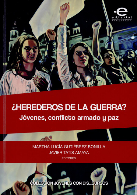 ¿Herederos de la guerra?. Jóve...