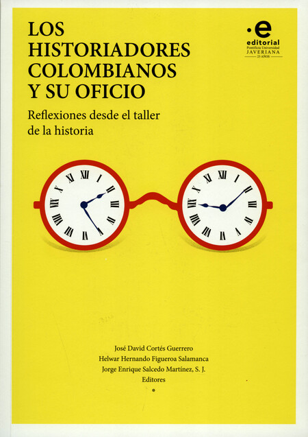 Los historiadores colombianos ...