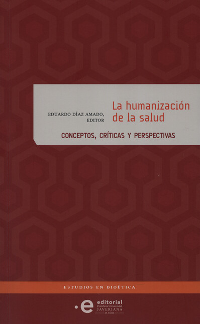 La humanización de la salud. C...