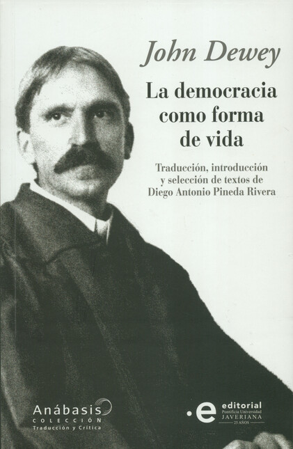 La democracia como forma de vi...