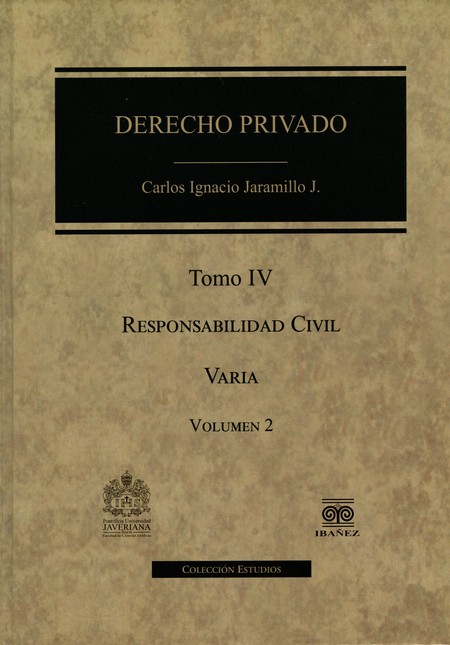 Derecho Privado. Tomo IV / Vol...