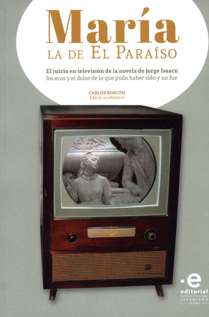 María la de El Paraíso. El jui...