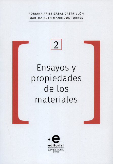 Ensayos y propiedades de los m...