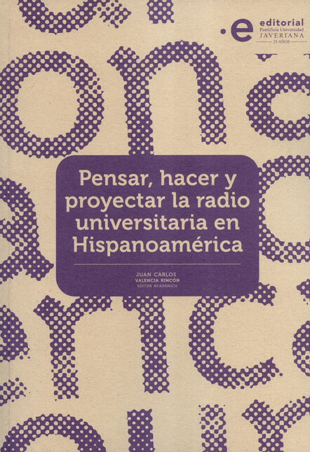 Pensar, hacer y proyectar la r...