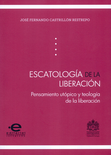 Escatología de la liberación. ...