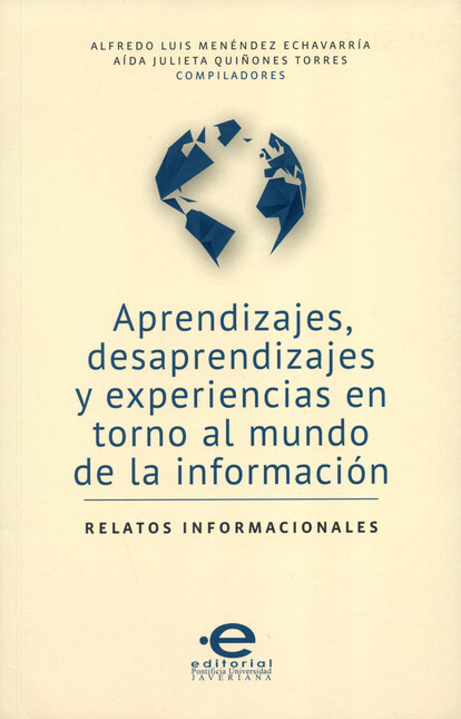 Aprendizajes, desaprendizajes ...