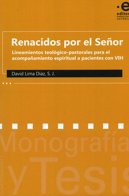 Renacidos por el señor. Lineam...