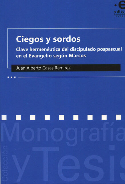 Ciegos y sordos. Clave hermené...