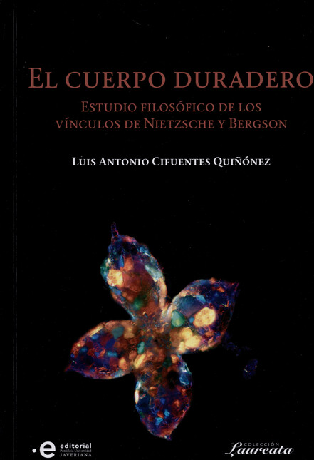 El cuerpo duradero. Estudio fi...