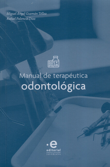 Manual de terapéutica odontoló...