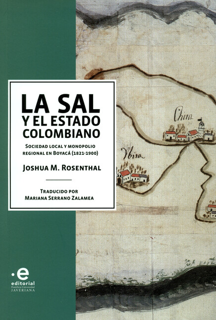 La sal y el Estado colombiano:...