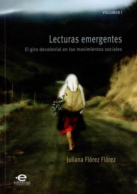 Lecturas emergentes. Volumen I...