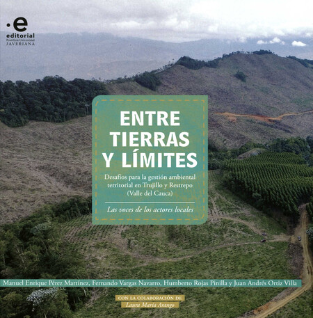 Entre tierras y límites. Desaf...