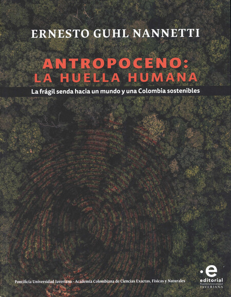 Antropoceno: la huella humana....