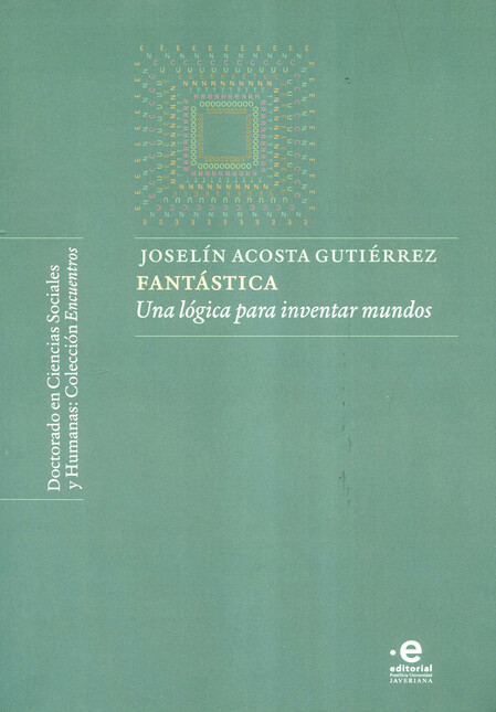 Fantástica. Una lógica para in...