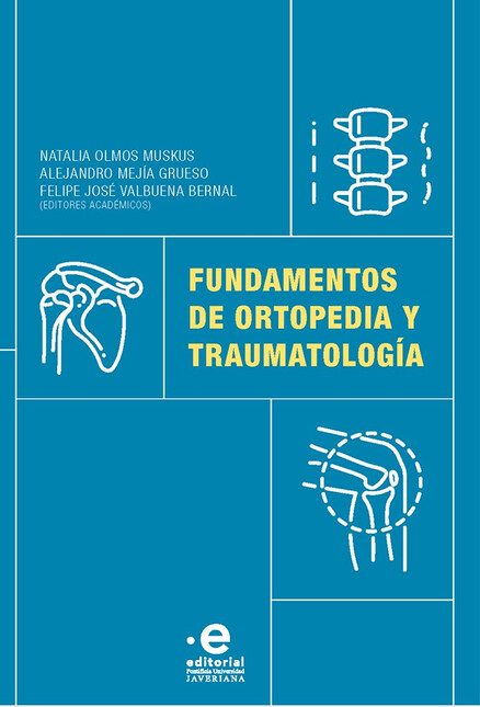 Fundamentos de ortopedia y tra...