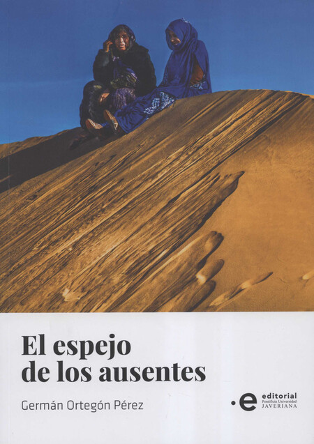 El espejo de los ausentes