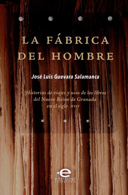 Fábrica del Hombre. Historias ...