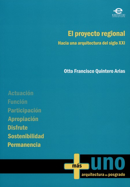 El proyecto regional. Hacia un...