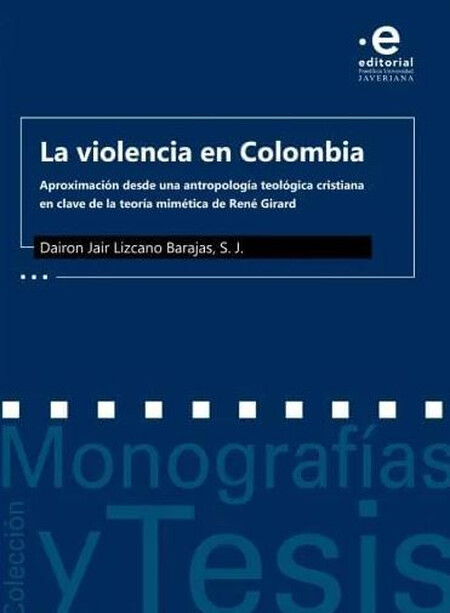 La violencia en Colombia. Apro...