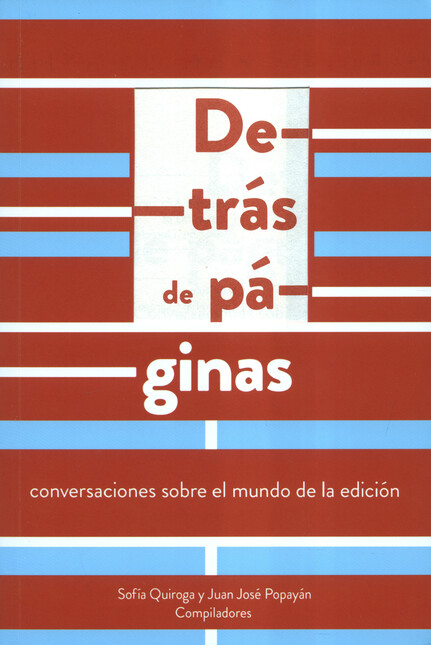 Detrás de páginas. Conversacio...