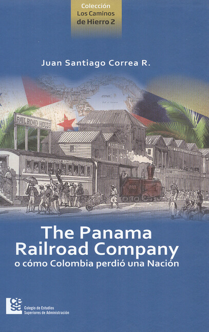 The Panama Railroad Company o ...