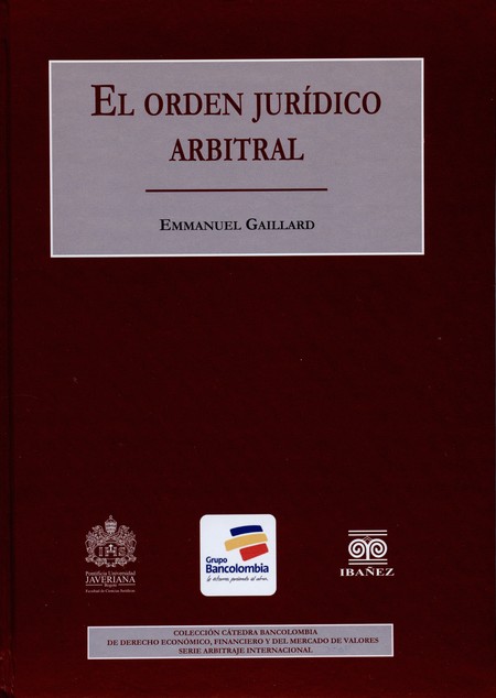 El orden jurídico arbitral