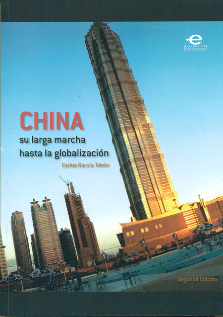 China. Su larga marcha hasta l...