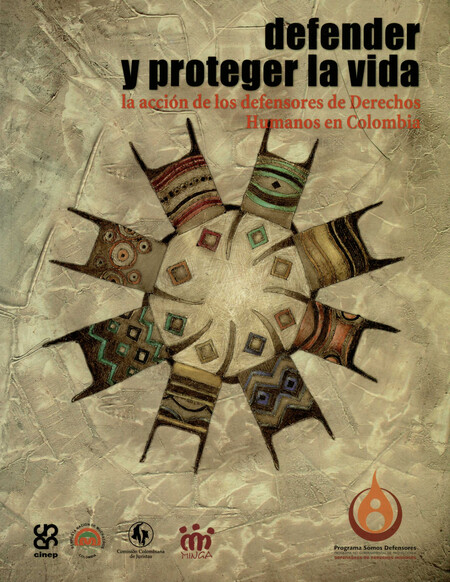 Defender y proteger la vida. L...