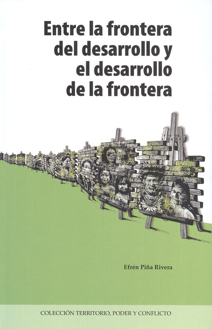 Entre la frontera del desarrol...