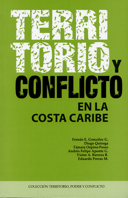 Territorio y conflicto en la C...