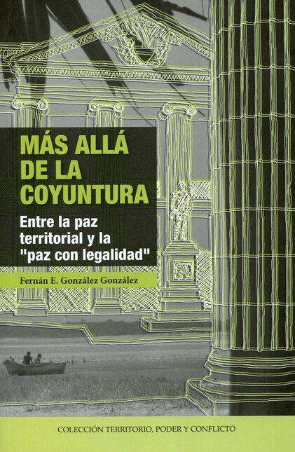 Más allá de la coyuntura. Entr...