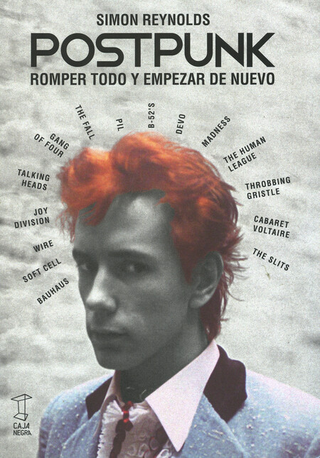 Postpunk. Romper todo y empeza...