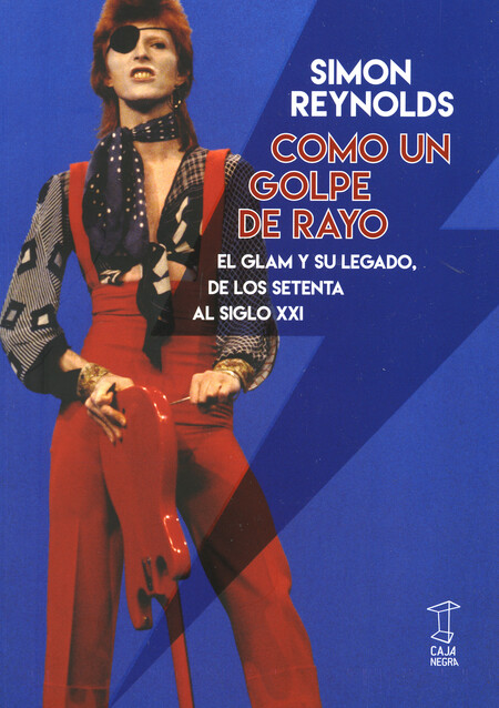 Como un golpe de rayo. El glam...
