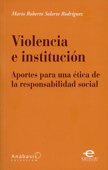 Violencia e institución. Aport...
