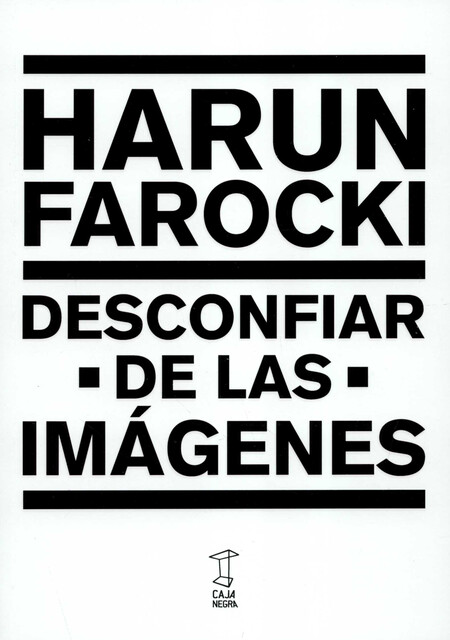 Desconfiar de las imágenes